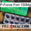 P-Force Fort 150Mg new04